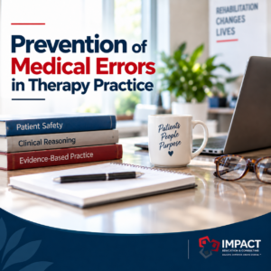 Preventing Medical Errors in Therapy Practice [20-1343689] (2 CEU)