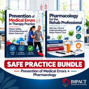 Safe Practice Bundle: Preventing Medical Errors + Pharmacology