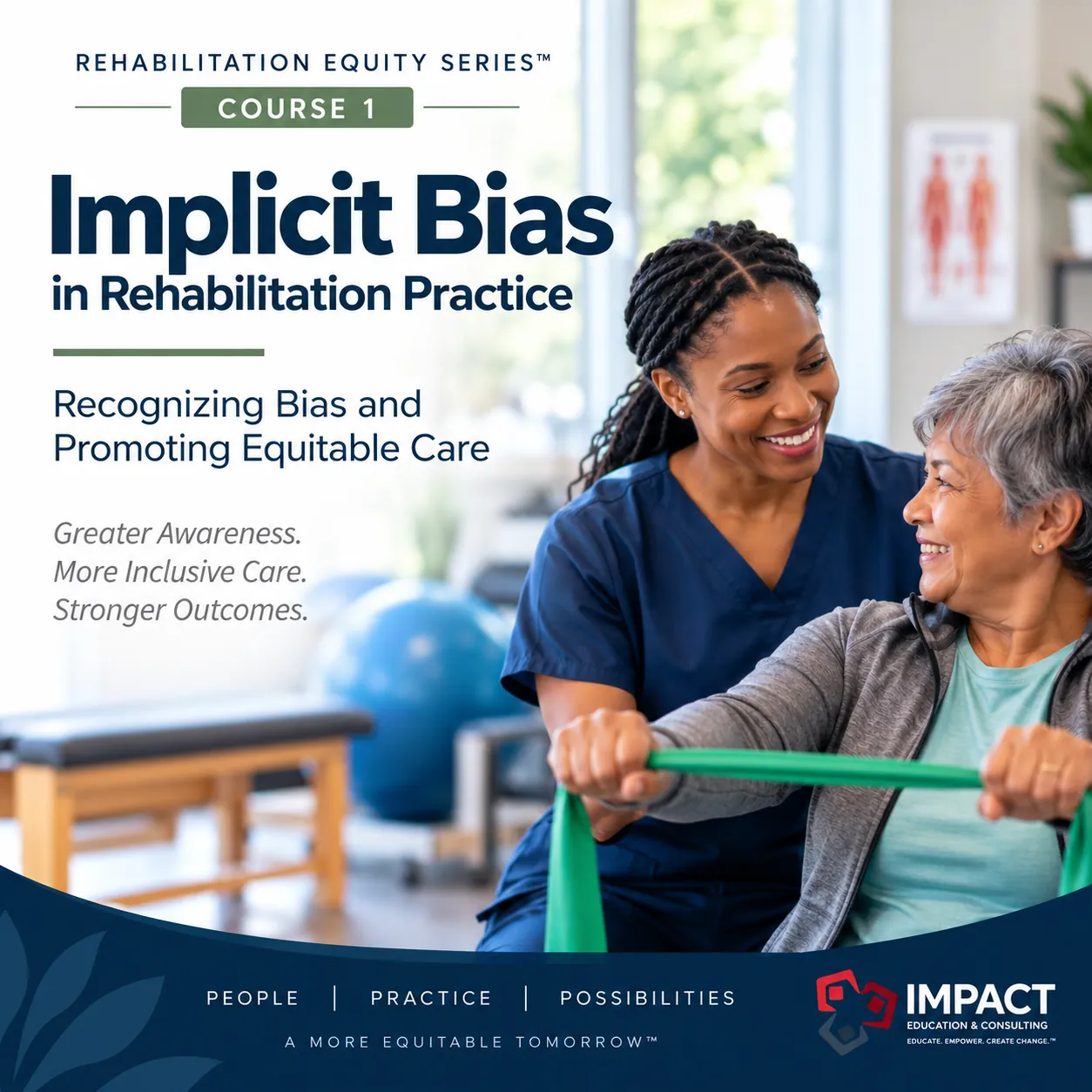 Implicit Bias in Rehabilitation Practice course cover, Rehabilitation Equity Series Course 1